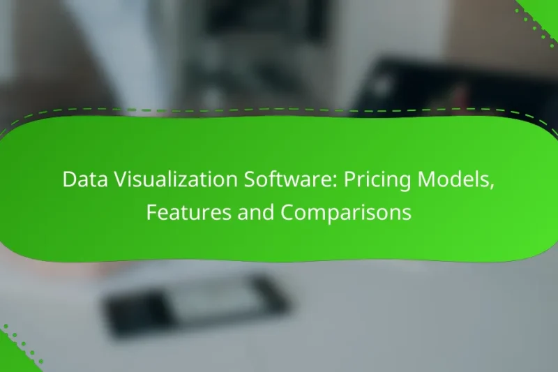 Data Visualization Software: Pricing Models, Features and Comparisons